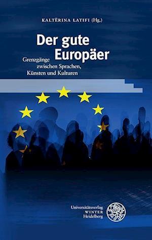 Der gute Europäer