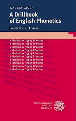 A Drillbook of English Phonetics
