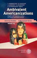 Ambivalent Americanizations