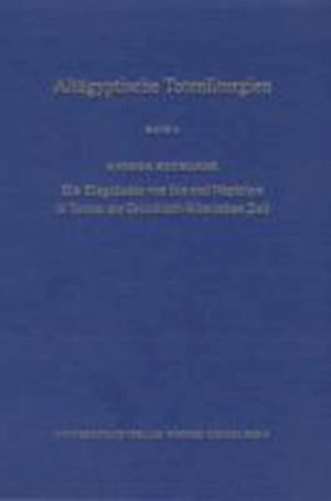 Altagyptische Totenliturgien, Bd. 4