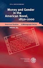 Money and Gender in the American Novel, 1850-2000