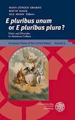 'E Pluribus Unum' or 'e Pluribus Plura'?