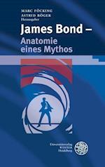 James Bond - Anatomie Eines Mythos