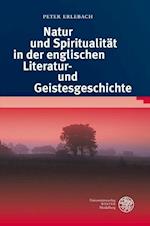 Natur Und Spiritualitat in Der Englischen Literatur- Und Geistesgeschichte
