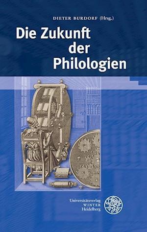 Die Zukunft Der Philologien