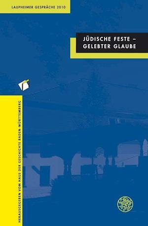 Judische Feste - Gelebter Glaube