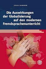 Die Auswirkungen Der Globalisierung Auf Den Modernen Fremdsprachenunterricht