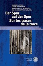 Der Spur Auf Der Spur / Sur Les Traces de la Trace