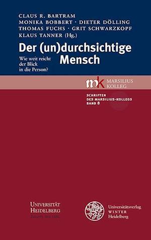 Der (Un)Durchsichtige Mensch