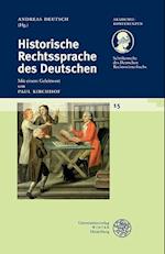 Schriftenreihe Des Deutschen Rechtsworterbuchs / Historische Rechtssprache Des Deutschen