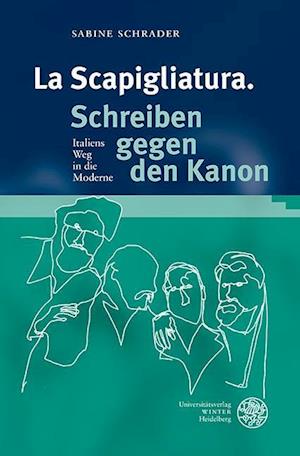 La Scapigliatura. Schreiben Gegen Den Kanon