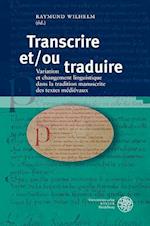 Transcrire Et/Ou Traduire