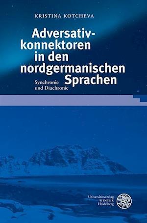 Adversativkonnektoren in Den Nordgermanischen Sprachen