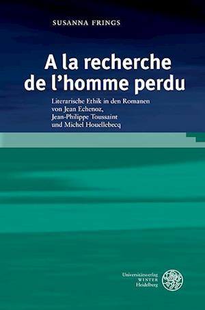 a la Recherche de L'Homme Perdu