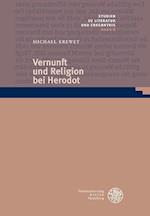 Vernunft Und Religion Bei Herodot