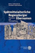 Spatmittelalterliche Regensburger Ubernamen