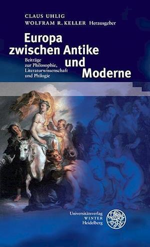 Europa Zwischen Antike Und Moderne