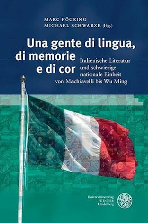 Una Gente Di Lingua, Di Memorie E Di Cor