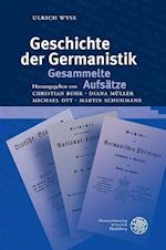 Geschichte Der Germanistik. Gesammelte Aufsatze