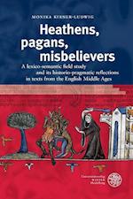 Heathens, Pagans, Misbelievers