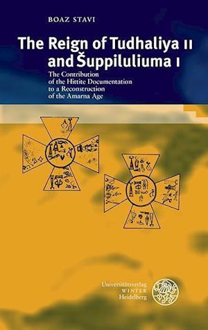 The Reign of Tudhaliya II and Suppiluliuma I