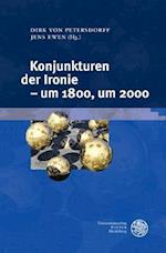 Konjunkturen Der Ironie - Um 1800, Um 2000