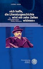 Ich Hoffe, Die Literaturgeschichte Wird Mir Zehn Zeilen Widmen