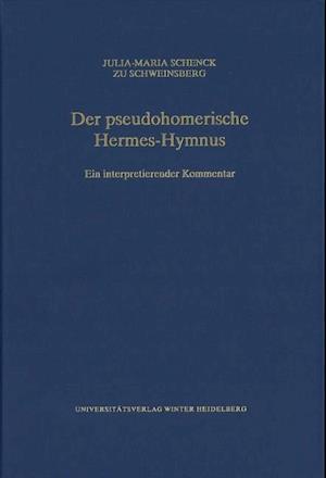Der Pseudohomerische Hermes-Hymnus