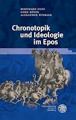 Chronotopik Und Ideologie Im Epos