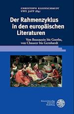 Der Rahmenzyklus in Den Europaischen Literaturen