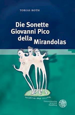 Die Sonette Giovanni Pico Della Mirandolas