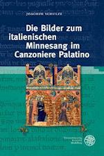 Die Bilder zum italienischen Minnesang im Canzoniere Palatino