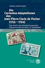 Die Cervantes-Adaptationen Des Jean-Pierre Claris de Florian (1755-1794)