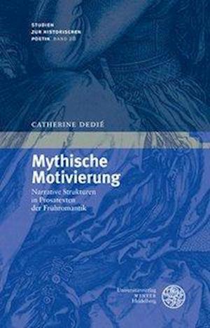'mythische' Motivierung