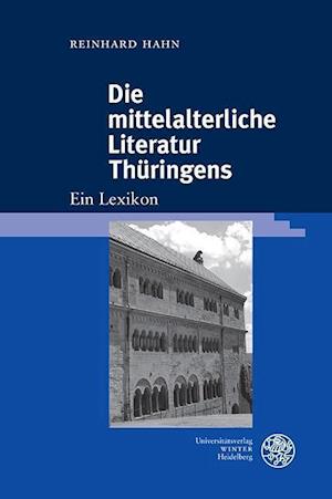 Die Mittelalterliche Literatur Thuringens