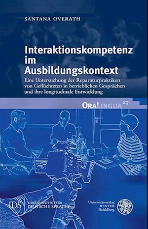 Interaktionskompetenz im Ausbildungskontext