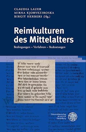 Reimkulturen des Mittelalters