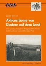 Aktionsräume von Kindern auf dem Land