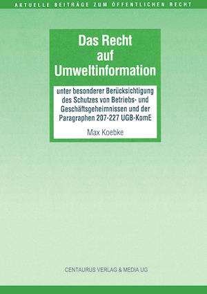 Das Recht auf Umweltinformation