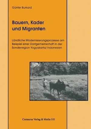 Bauern, Kader und Migranten