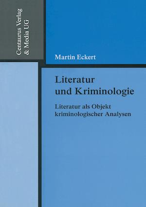 Literatur und Kriminologie