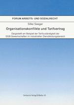 Organisationskonflikte und Tarifvertrag