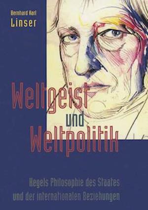 Weltgeist und Weltpolitik