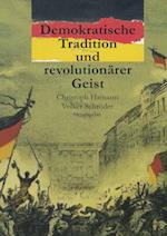 Demokratische Tradition und revolutionärer Geist
