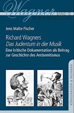 Richard Wagners ,Das Judentum in der Musik'