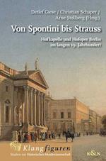 Von Spontini bis Strauss