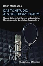 Das Tonstudio als diskursiver Raum