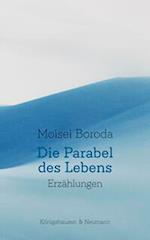 Die Parabel des Lebens