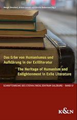 Das Erbe von Humanismus und Aufklärung in der Exilliteratur. The Heritage of Humanism and Enlightenment in Exile Literature