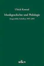 Musikgeschichte und Philologie